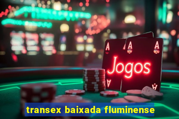 transex baixada fluminense